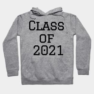Class of 2021 Hoodie